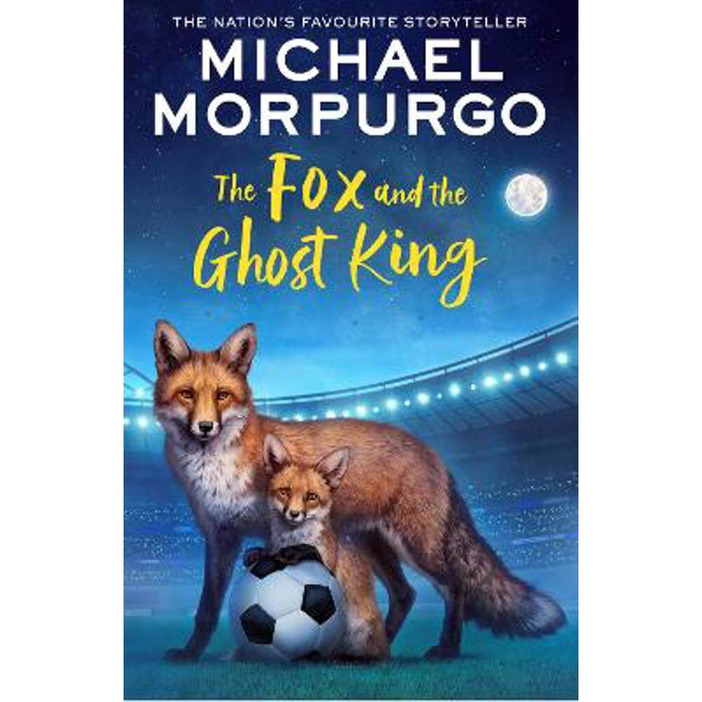 The Fox and the Ghost King (Paperback) - Michael Morpurgo